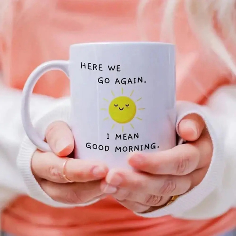 Coffee Cup Funny Sarcastic Fun - Coffee Tea Good Morning recension och pris