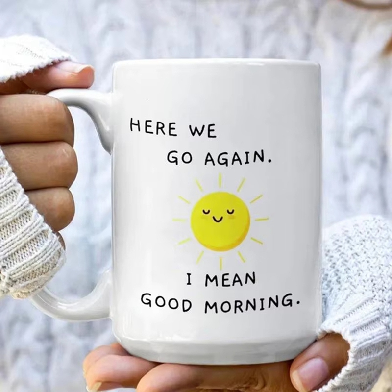 Coffee Cup Funny Sarcastic Fun - Coffee Tea Good Morning recension och pris